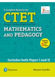 A Complete Resource for CTET: Mathematics and Pedagogy